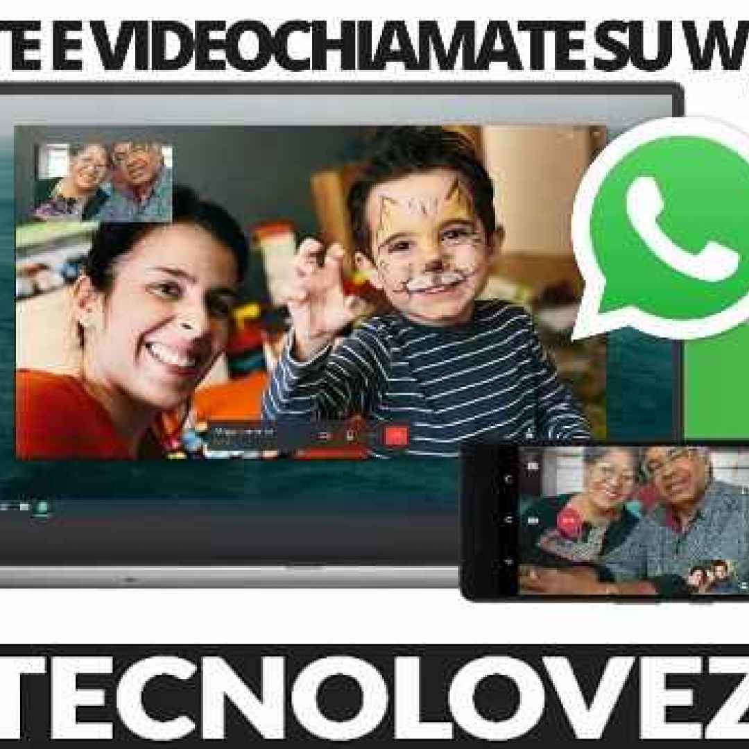 Whatsapp Come Fare Chiamate E Videochiamate Su Pc Windows E Mac