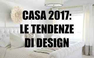 tendenze  design  2017  arredamento
