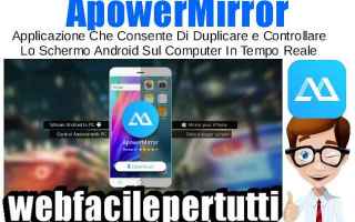 apowermirror app android duplicare