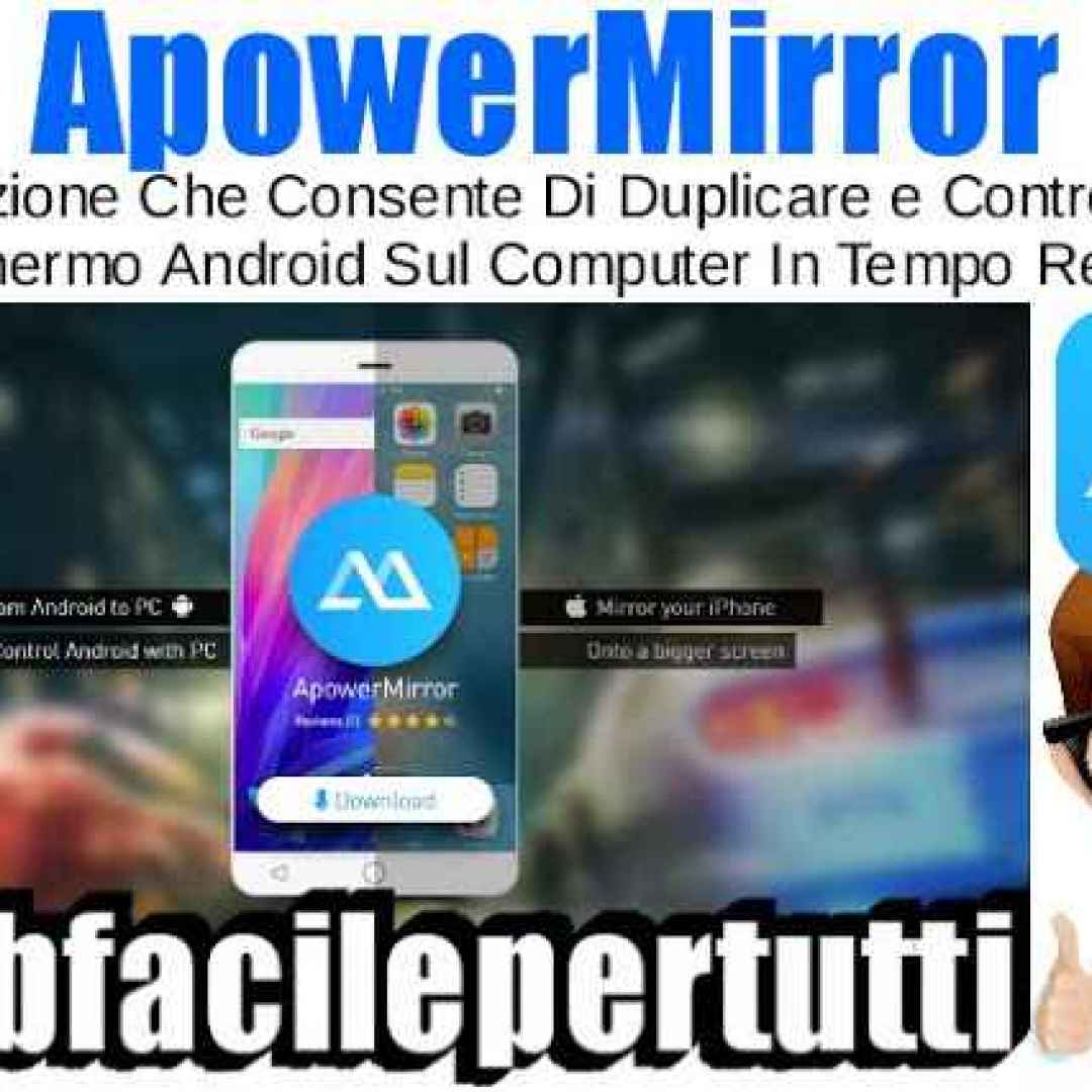 apowermirror app android duplicare