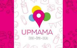 UpMama per Android e iPhone - trova attività ed eventi per i tuoi bambini