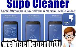 App: supo cleaner app ottimizza
