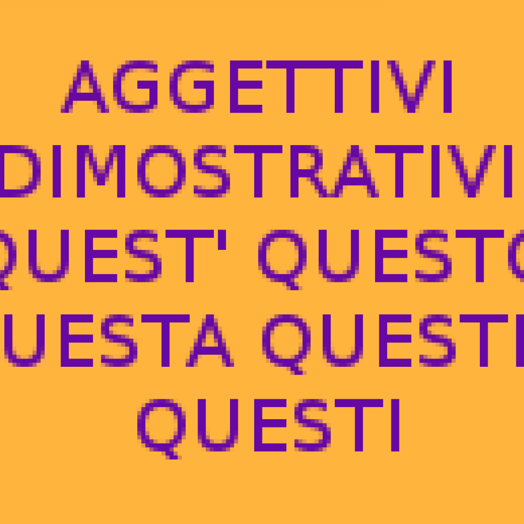 aggettivi dimostrativi  grammatica itali