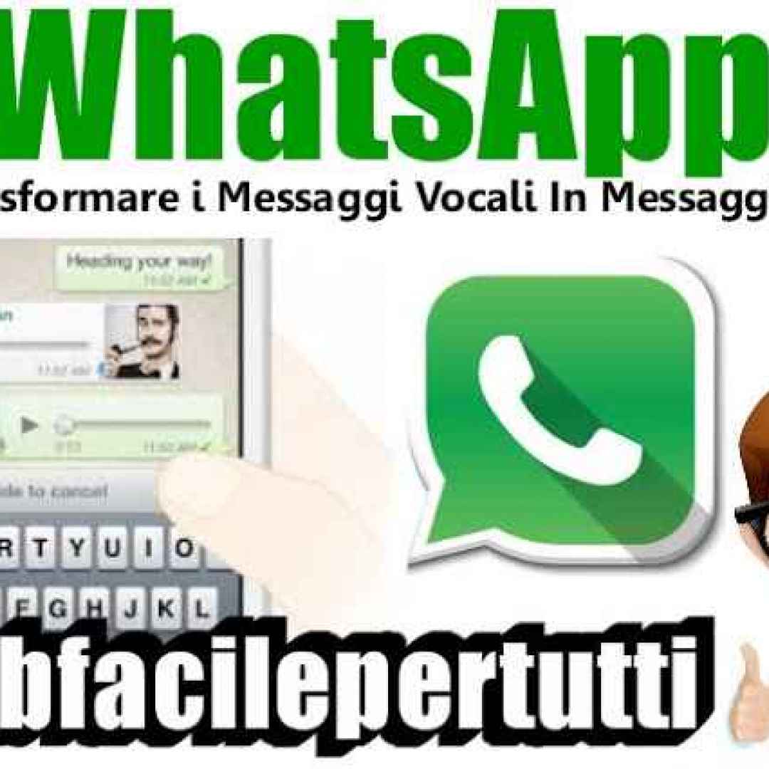 whatsapp  trasformare  messaggi
