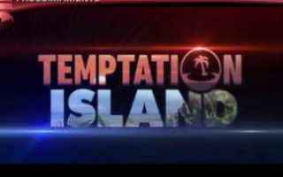 Televisione: temptation island  news  reality show