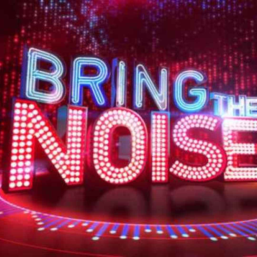 bring the noise