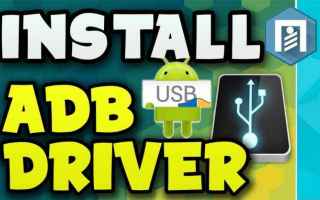 Cellulari: adb driver  adb tool  tutorial android