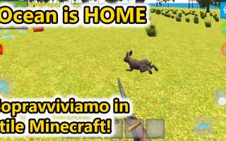 Mobile games: ocean is home  sopravvivenza  android