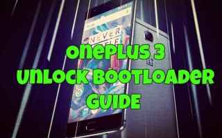 Cellulari: oneplus 3  tutorial smartphone