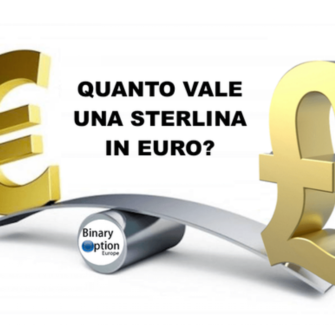 quanto vale una sterlina in euro oggi