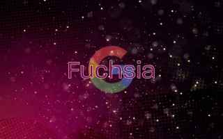 Android: google fuchsia