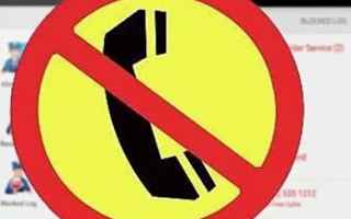 Android: bloccare chiamate  call center