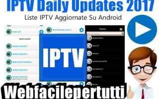 App: iptv daily updates 2017 app iptv android