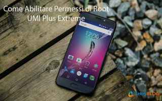 Cellulari: umi  umi plus extreme  smartphone umi