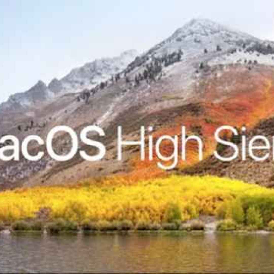 macOS High Sierra, ecco il nuovo sistema operativo dei computer Mac