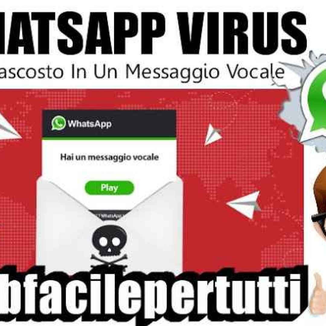 whatsapp truffa virus