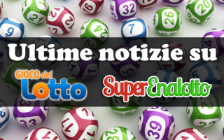 Estrazioni del Lotto e del SuperEnalotto del 15 giugno 2017
