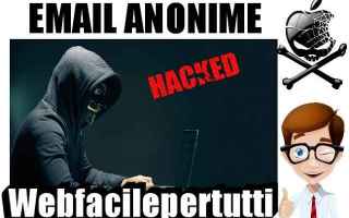 Sicurezza: hack  email  email anonime
