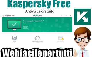 (Kaspersky Free) Antivirus Gratis Leggero e Funzionale