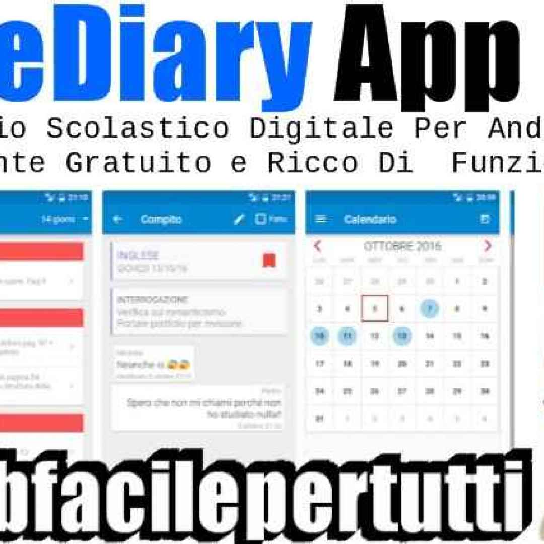 (eDiary) Diario Scolastico Digitale Per Android Totalmente Gratuito e Ricco Di Funzionalità