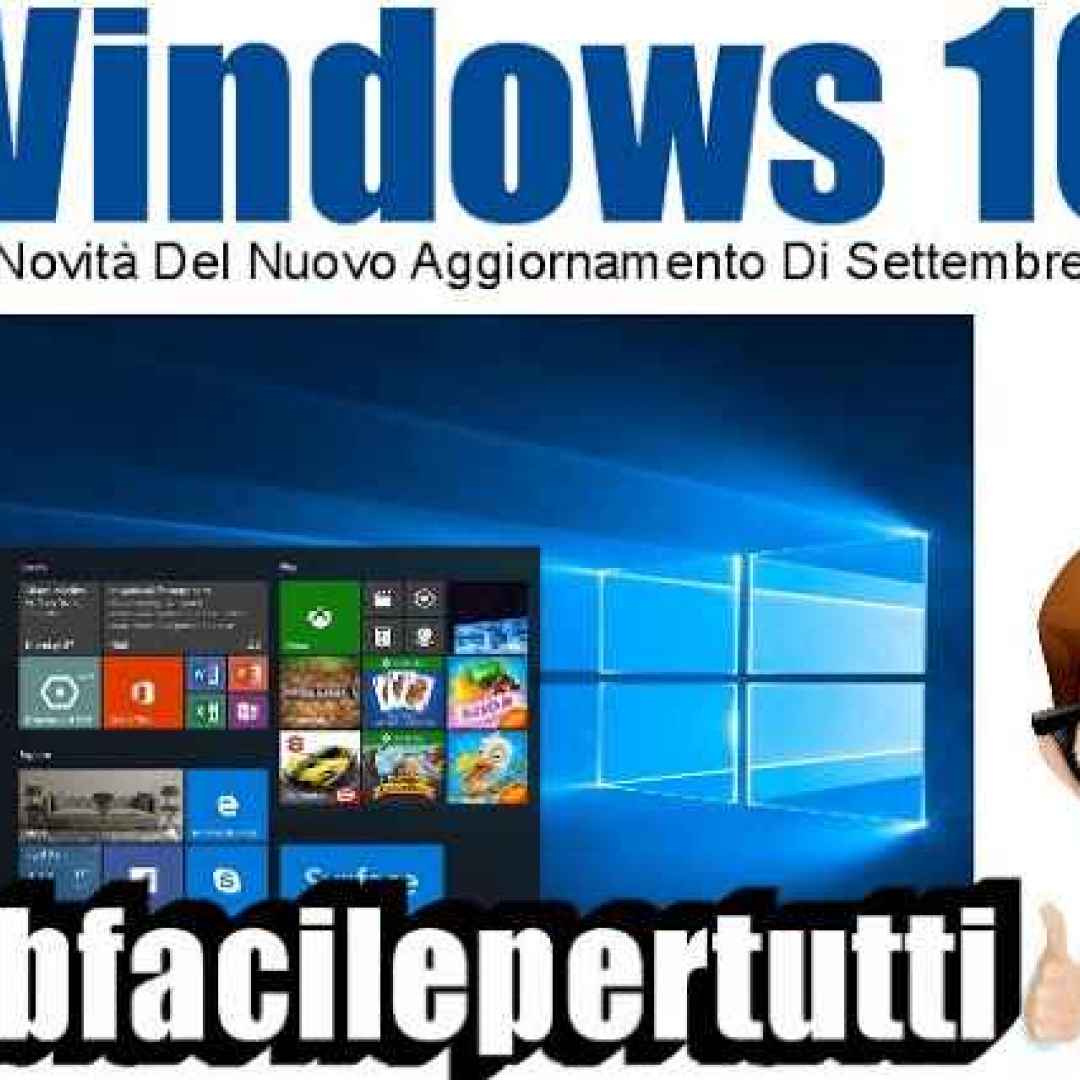 windows 10  novità  aggiornamento