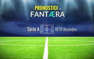 I pronostici di Serie A in ottica Fantacalcio (16-17 dicembre)
