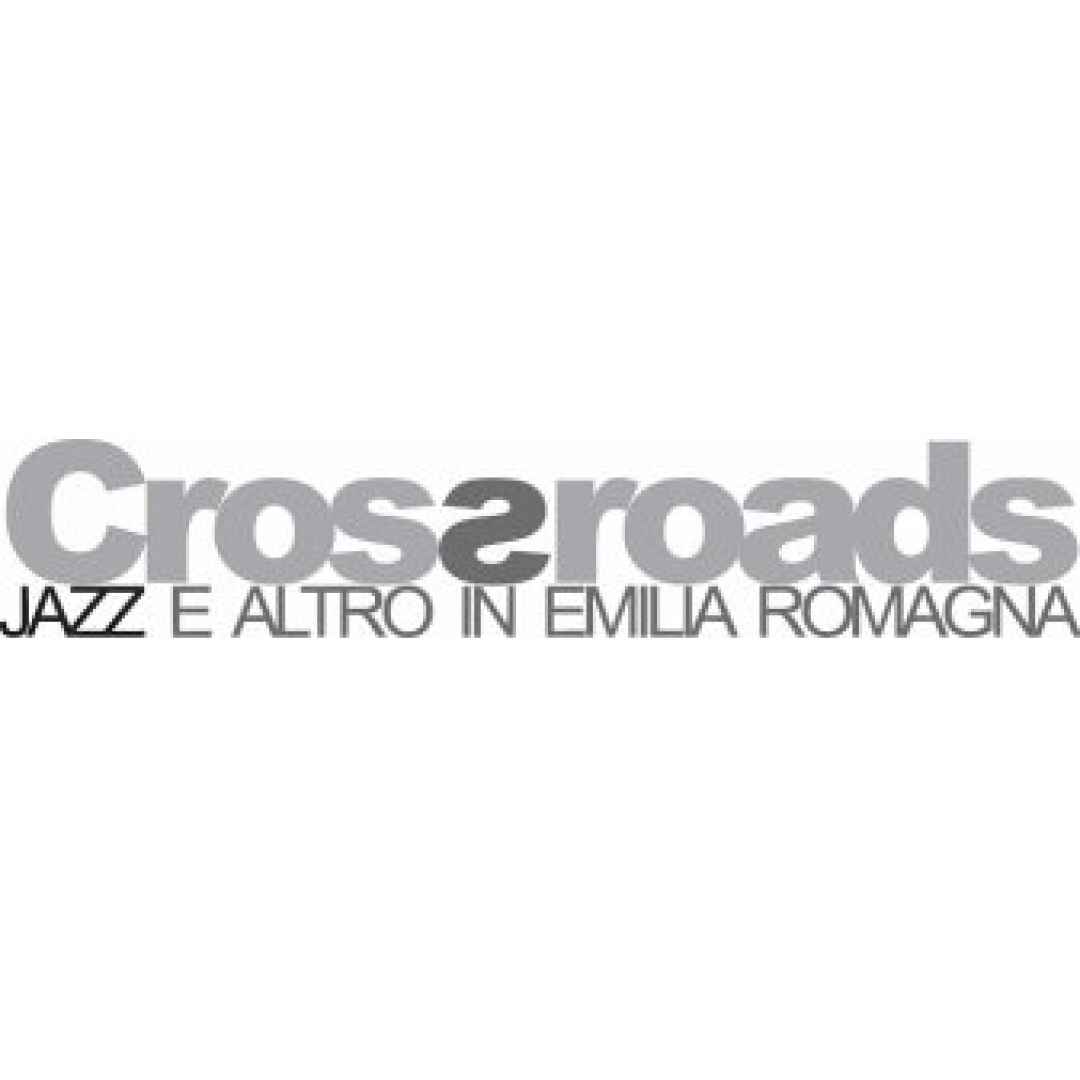 crossroads  emilia romagna   jazz