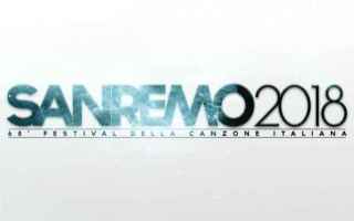 sanremo 2018  musica  pagelle  streaming