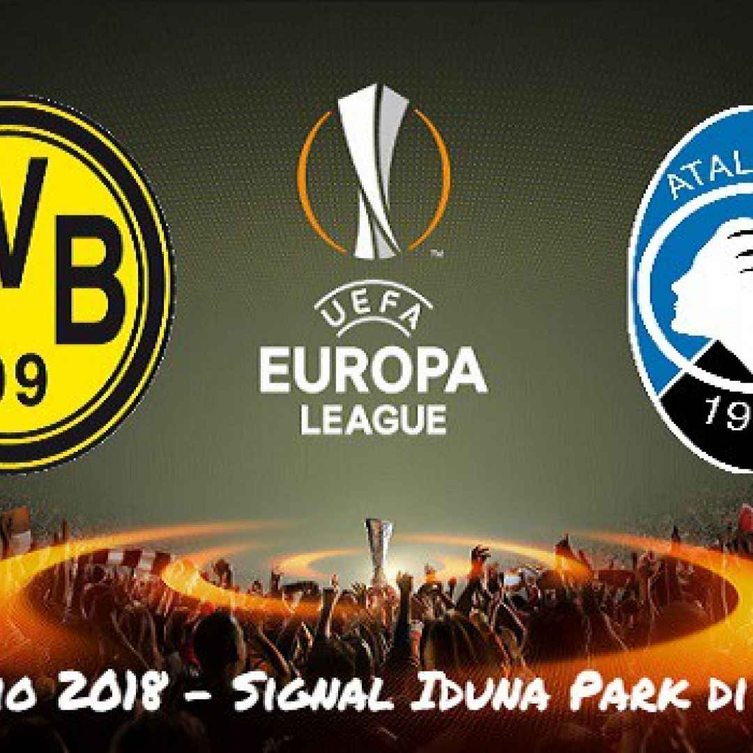 Europa League: Borussia Dortmund-Atalanta, formazioni, diretta TV e pronostico