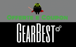 Oggi su GearBest puoi acquistare in offerta tanti smartphone, tablet, notebook, ma non solo!