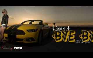 Linda d, Bye Bye, il nuovo singolo in radio dal 29 Giugno