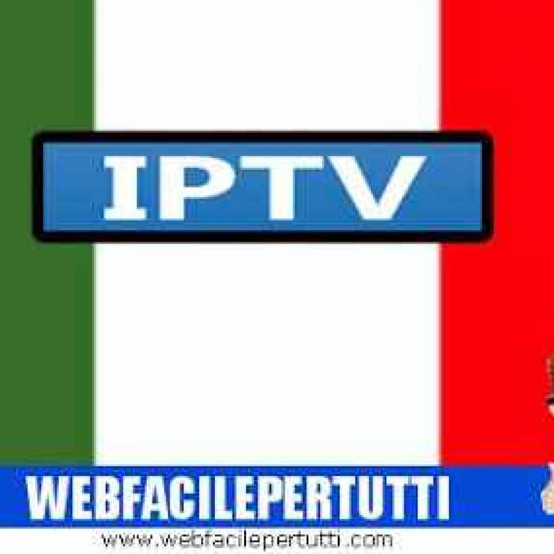 Dove trovare Liste IPTV italiane aggiornate e funzionanti