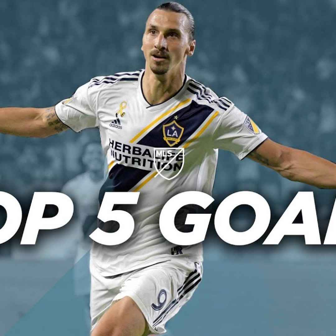 Top 5 Zlatan Ibrahimovic Goals for Los Angeles Galaxy - VIDEO
