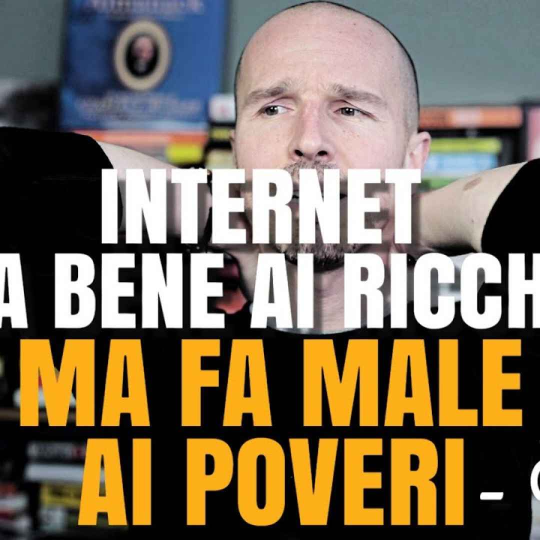Internet fa bene ai ricchi ma fa male ai poveri - VIDEO