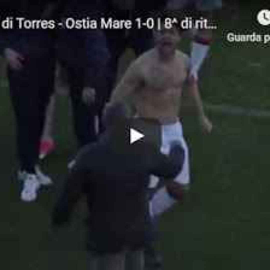 Torres - Ostia Mare 1-0 Guarda Gol e Highlights