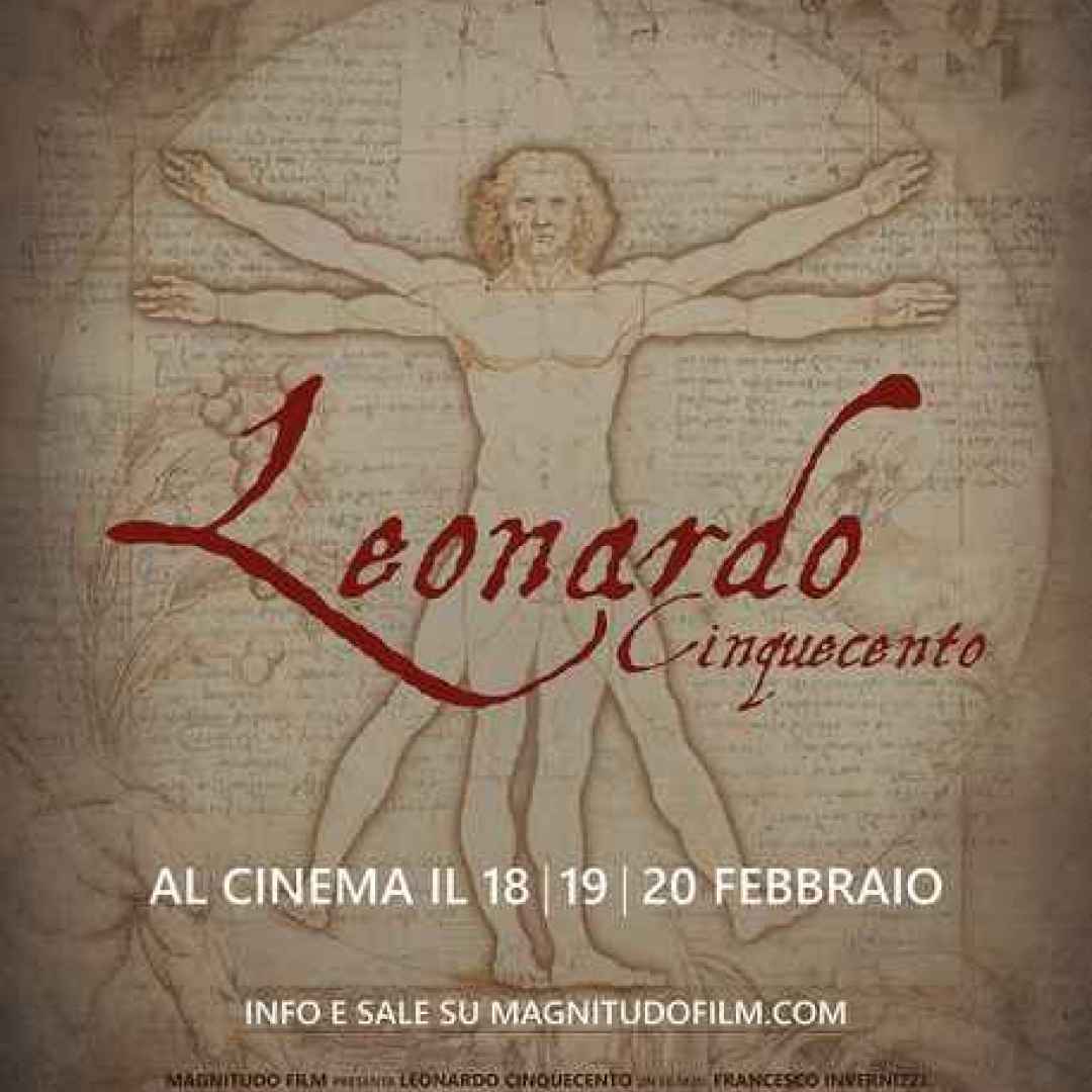 "Leonardo Cinquecento" al cinema.
