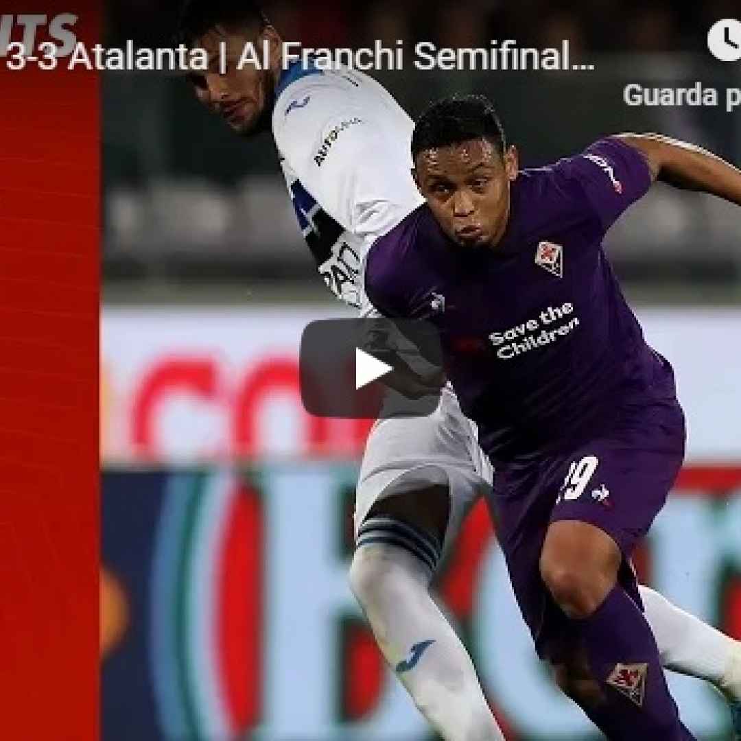 fiorentina atalanta video gol calcio