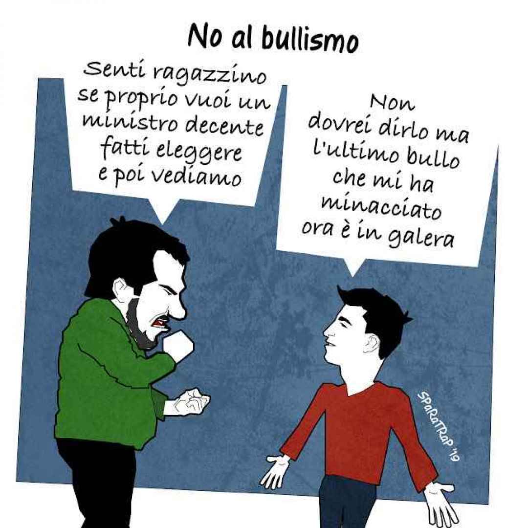 Salvini diamoci un taglio con questo bullismo ministeriale.