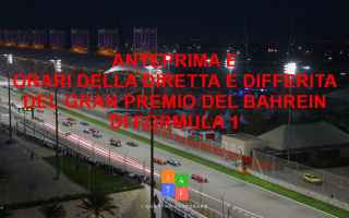 Formula 1: f1  orari gran premio del bahrein
