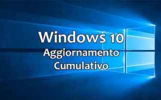 windows 10 aggiornamento comulativo