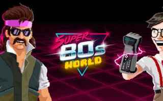 Super 80s World – il runner game perfetto per chi ama gli anni 80!!!!!