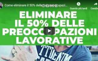 Marco Montemagno: "Come eliminare il 50% delle tue preoccupazioni lavorative" - VIDEO