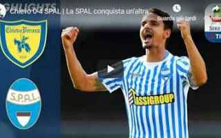 Chievo - Spal 0-4 Guarda Gol e Highlights
