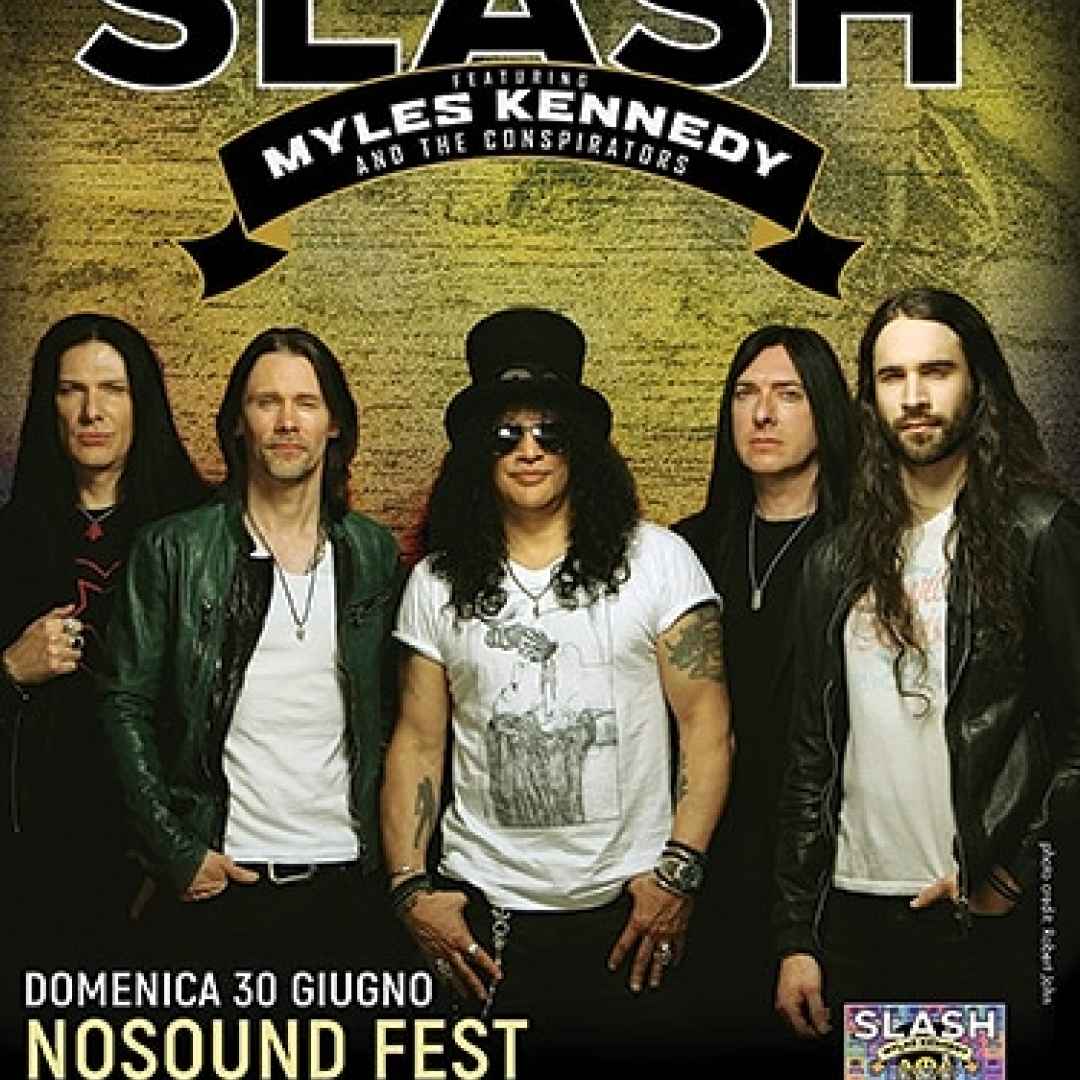 Tutte le info sul concerto di Slash ft. Myles Kennedy and the Conspirators al No Sound Festa di Servigliano