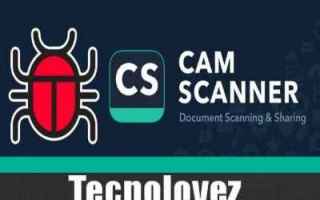 (CamScanner) La famosa applicazione è stata infettata da un pericoloso malware - Cancellatela immediatamente