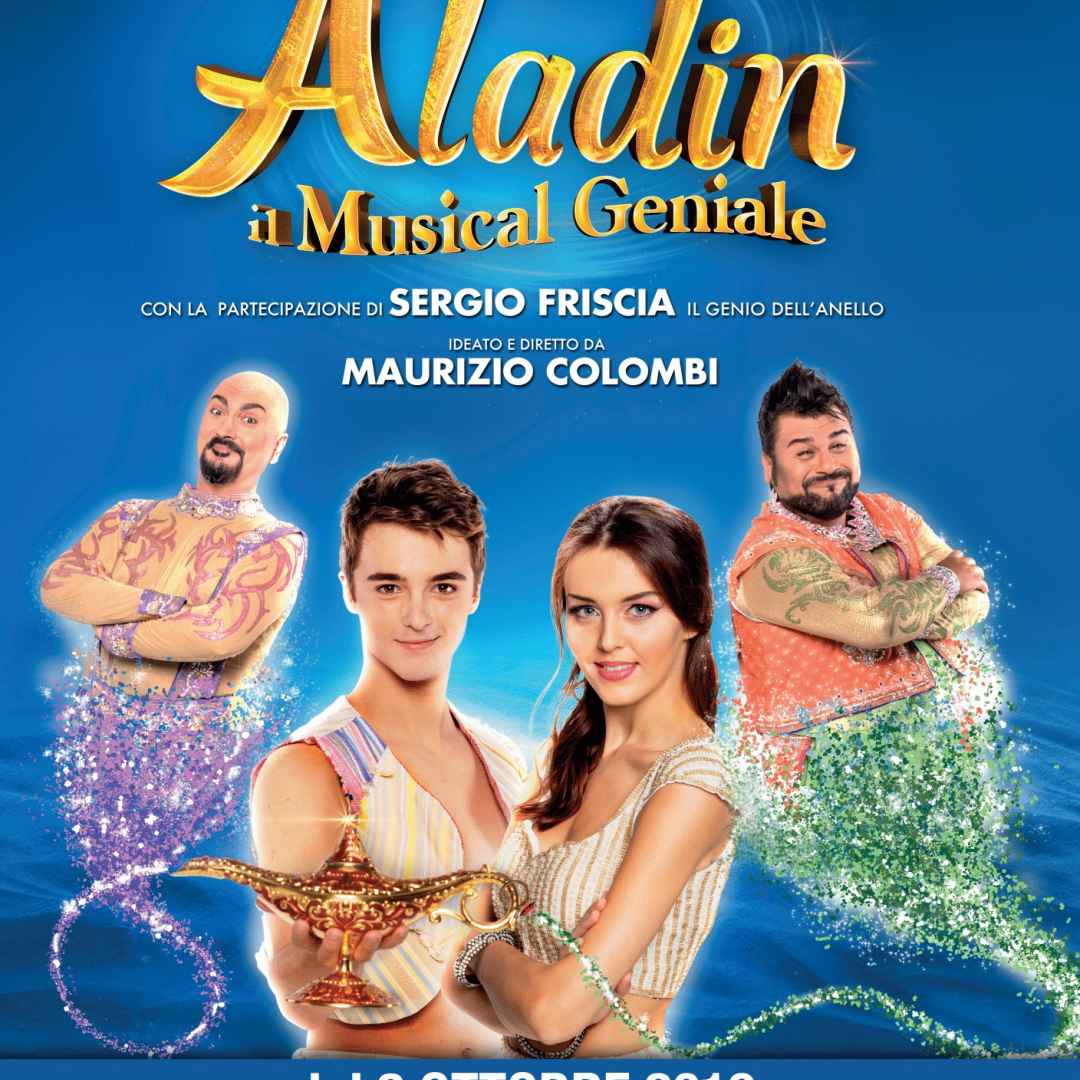 Aladin, il Musical Geniale - Teatro Brancaccio di Roma