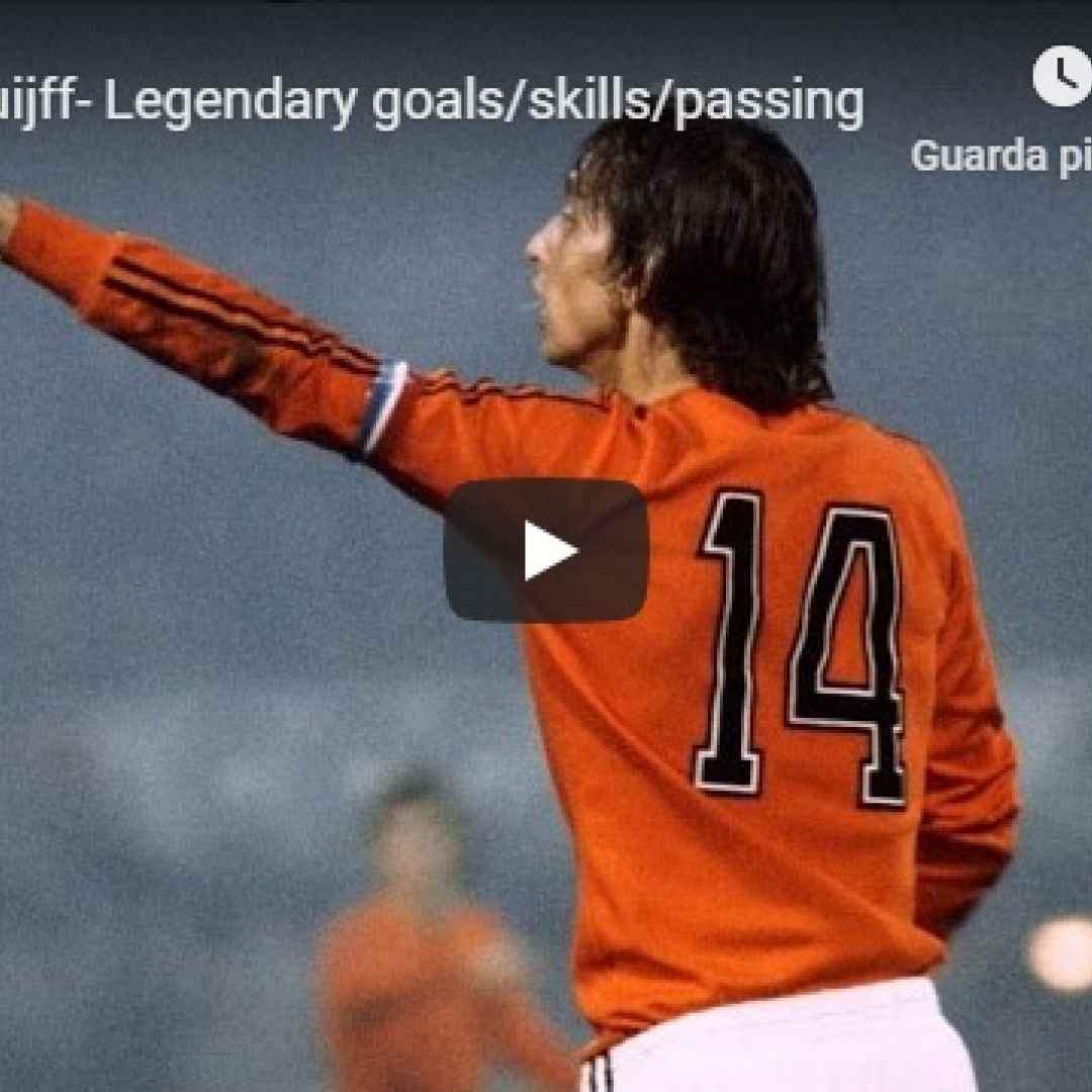 Johan Cruijff - Il Profeta del Gol - VIDEO