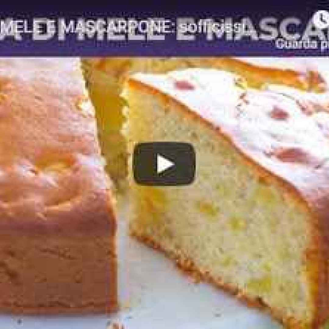 ricetta torta mele mascarpone video