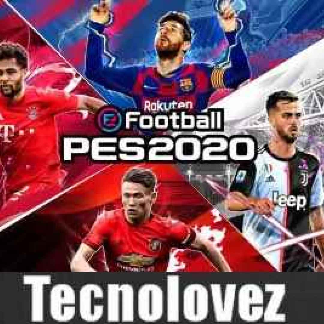 (eFootball PES 2020) Disponibile al Download sui dispositivi iOS e Android