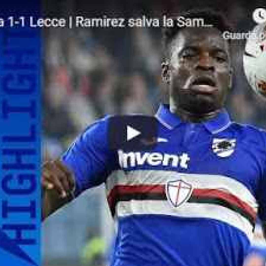 sampdoria lecce video gol calcio